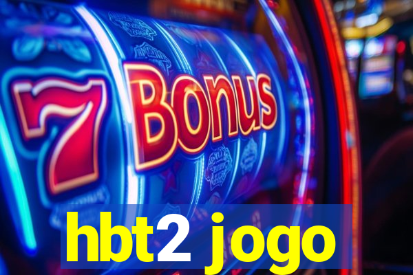 hbt2 jogo